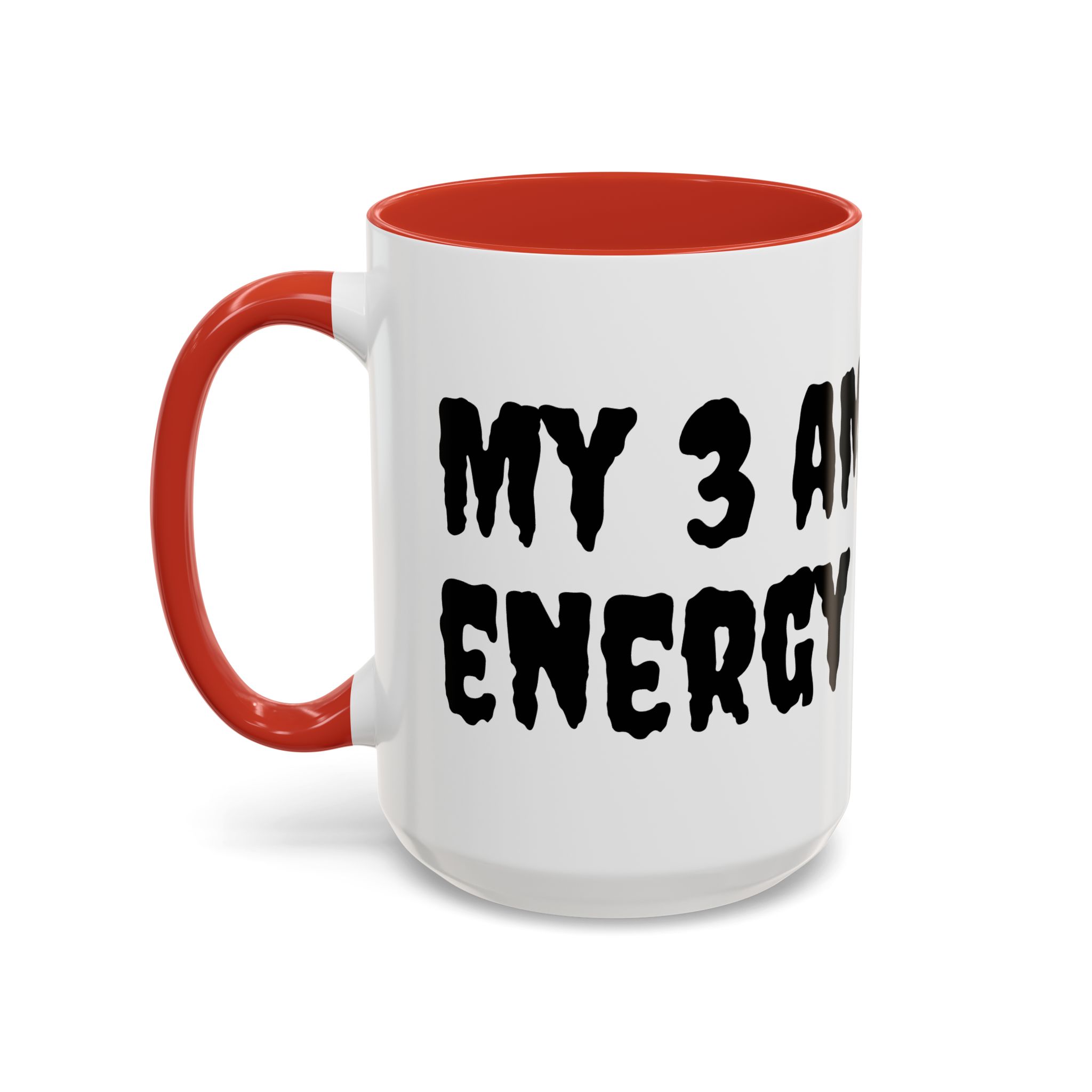 Coffee Mug - Paranormal Investigating 'My 3 AM Energy' - Image 15