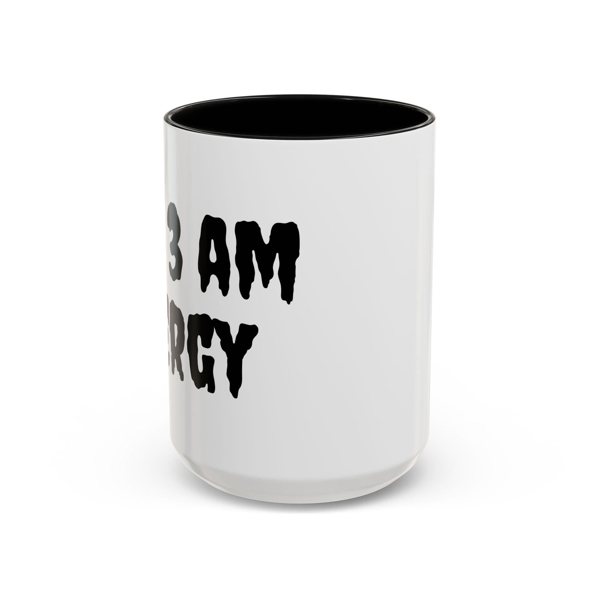 Coffee Mug - Paranormal Investigating 'My 3 AM Energy'